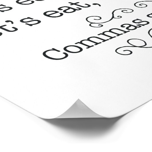 Commas Save Lives Poster (Hoek)