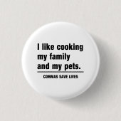 Commas Save Lives Ronde Button 3,2 Cm (Voorkant)