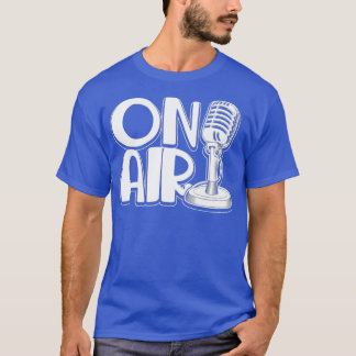 Commentator Microfoon Podcasting Radio Musicus T-shirt