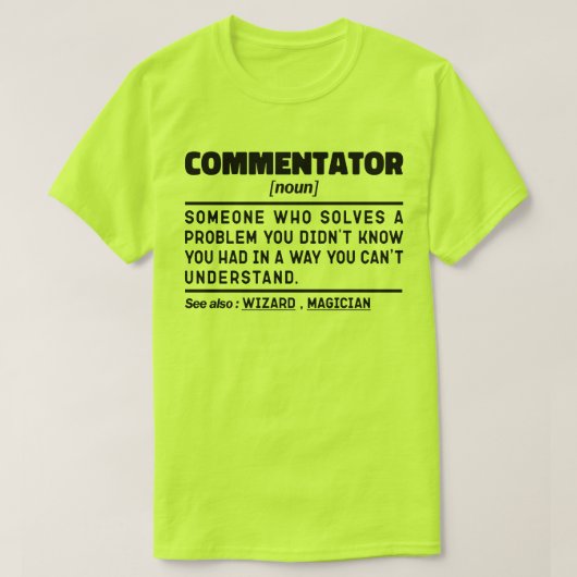 Commentator zelfstandig naamwoord grappig sport fa t-shirt (Design voorkant)