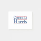 Commie-La Harris 2024 Funny Anti Kamala Harris Post-it® Notes (Voorkant)