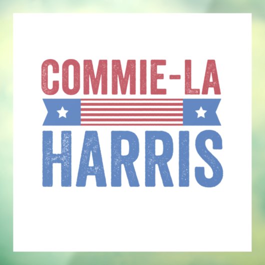 Commie-La Harris 2024 Funny Anti Kamala Harris Raamsticker (Vel 3)