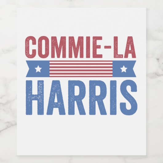 Commie-La Harris 2024 Funny Anti Kamala Harris Wijn Etiket (Enkel label)