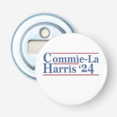 Commie-La Harris 2024 Grappig Anti Kamala Harris Button Flesopener (Voorkant)
