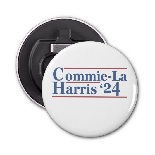 Commie-La Harris 2024 Grappig Anti Kamala Harris Button Flesopener (Voorkant)