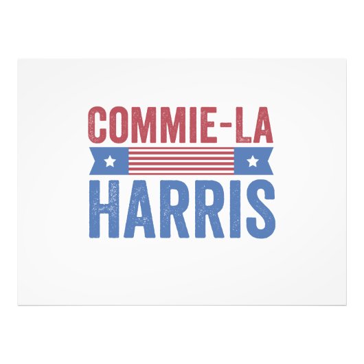 Commie-La Harris 2024 Grappig Anti Kamala Harris Foto Afdruk (Voorkant)