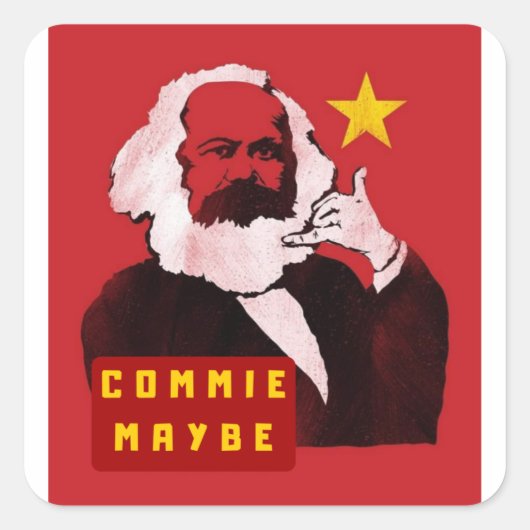 Commie misschien dat kameraad belt vierkante sticker (Voorkant)
