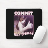 Commit Oorlogsmisdaden Grappige kat meme Muismat (Met muis)