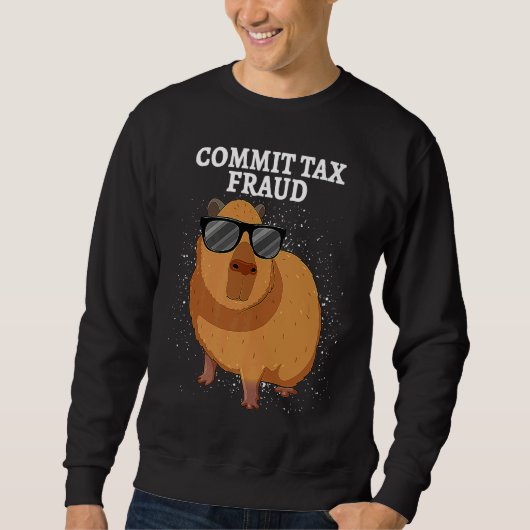 Commit Tax Fraud Capybara Trui (Voorkant)