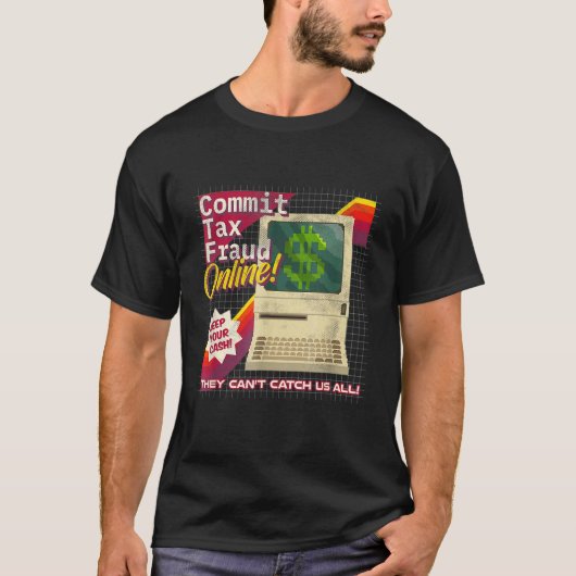 Commit Tax Fraud Online Funny Retro Video Game Box T-shirt (Voorkant)