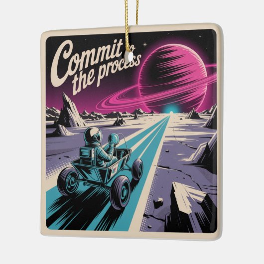 Commit To The Process Keramisch Ornament (Links)