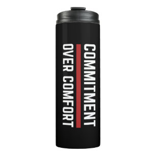 Commitment Over Comfort Gym Thermische Tumbler Thermosbeker