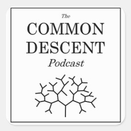 Common Descent Podcast Sticker Square