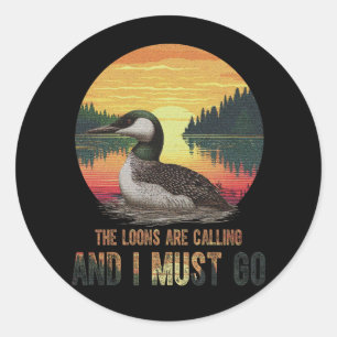 Common Loon The Loons bellen en ik moet naar ons t Ronde Sticker
