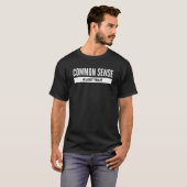 Common Sense A Lost Trait T-shirt (Voorkant volledig)