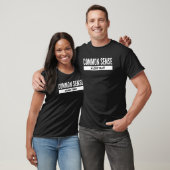Common Sense A Lost Trait T-shirt (Unisex)