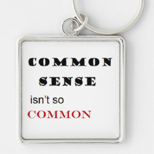"Common Sense is niet zo gewoon" Sleutelhanger