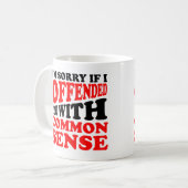 Common Sense Offered You Funny Mug of Travel Mug Koffiemok (Voorkant links)