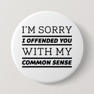 Common Sense Ronde Button 7,6 Cm