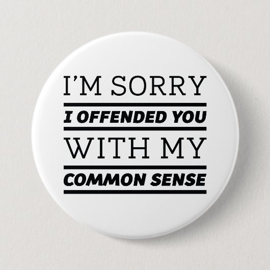 Common Sense Ronde Button 7,6 Cm (Voorkant)