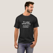 Common Sense T-shirt (Voorkant volledig)