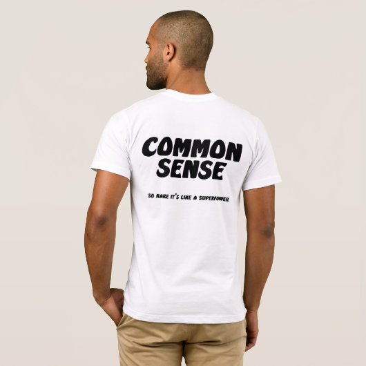 Common Sense T-shirt (Achterkant volledig)