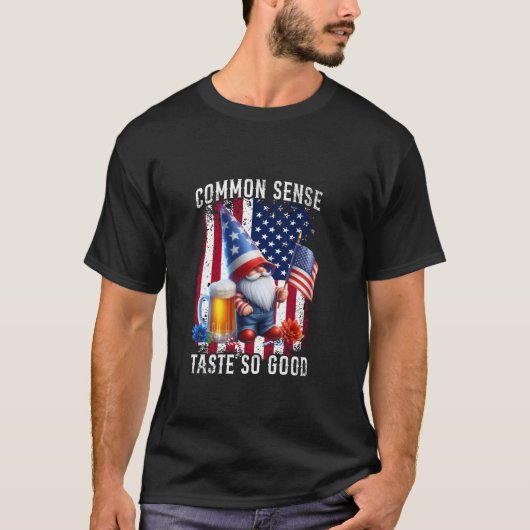 Common Sense Taste So Goed Gnome Bier 4 juli T-shirt (Voorkant)