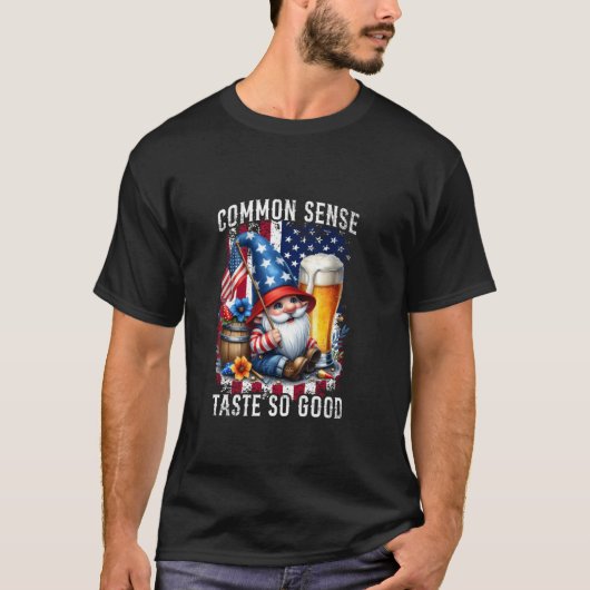 Common Sense Taste So Good Gnome Bier 4 juli T-shirt (Voorkant)