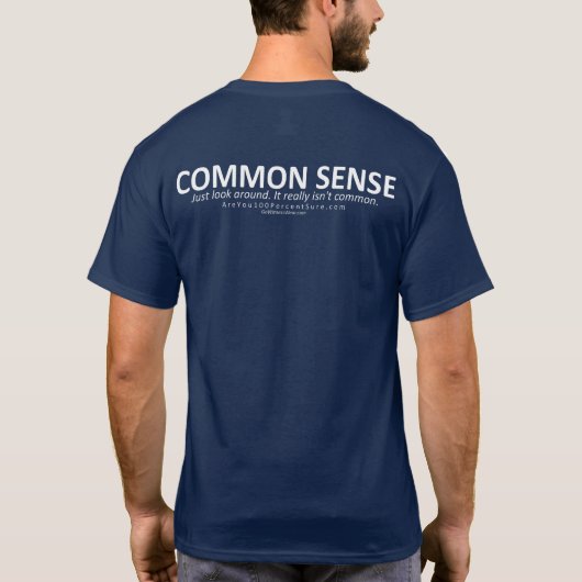 Common Sense (voor donkere bg, rug) T-Shirt (Achterkant)