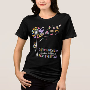 Communicatie ziet er voor iedereen anders uit Sunf Tri-Blend Shirt