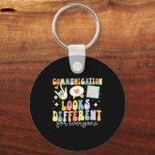 Communication Looks Different For Everyone Speech Sleutelhanger (Voorkant)