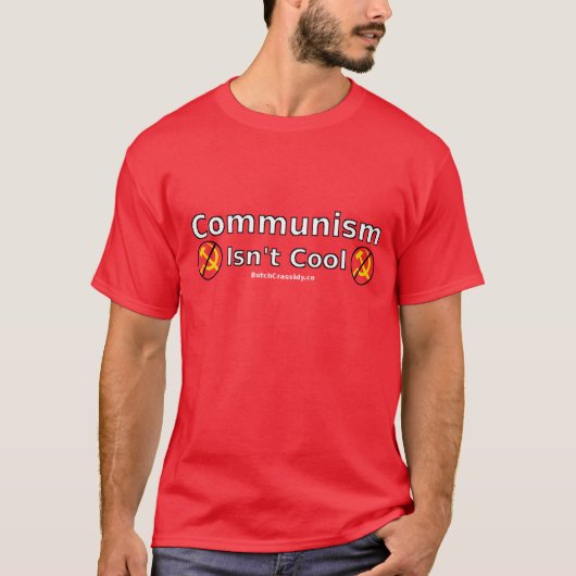 Communisme is geen Mannen van de Koel T-shirt (Voorkant)