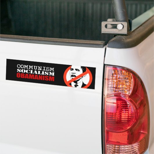COMMUNISME, SOCIALISME, OBAMANISME BUMPERSTICKER (Op Truck)