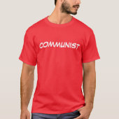 COMMUNIST T-SHIRT (Voorkant)