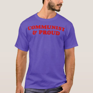 Communistisch en Trots T-shirt