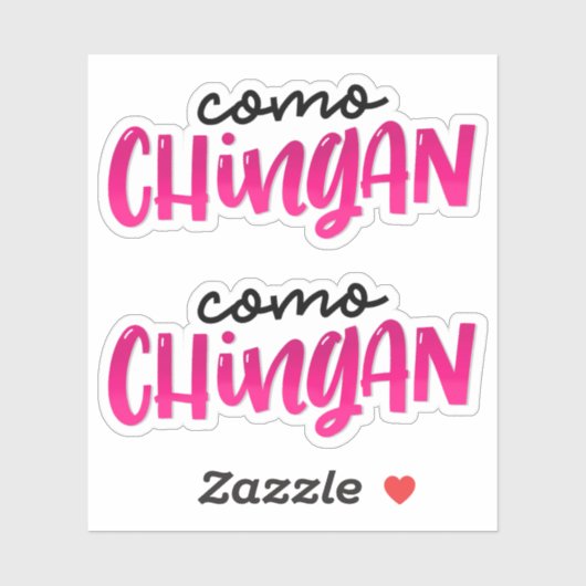 Como Chingan Sticker (Vel)