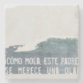 ¡Cómo mola, este padre se merece una ola! Stenen Onderzetter (Voorkant)