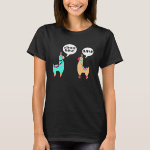 Como Se Llama Alpaca Gezegde Lama Costume T-shirt
