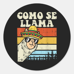 Como Se Llama Funny Cinco De Mayo Mexican Alpaca A Ronde Sticker