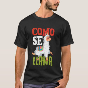 Como Se Llama Grappig Spaans Llama Gezegden T-shirt