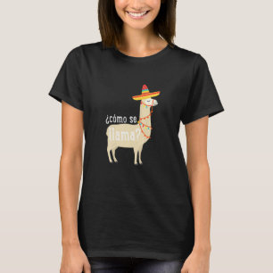 Como Se Llama T-shirt