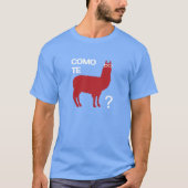 Como Te Llama T-shirt (Voorkant)