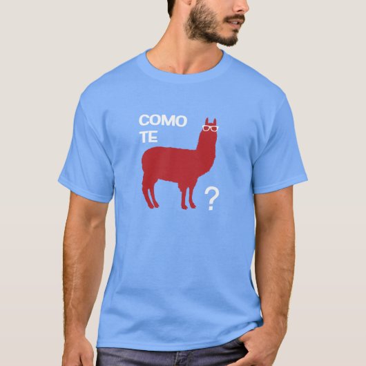 Como Te Llama T-shirt (Voorkant)
