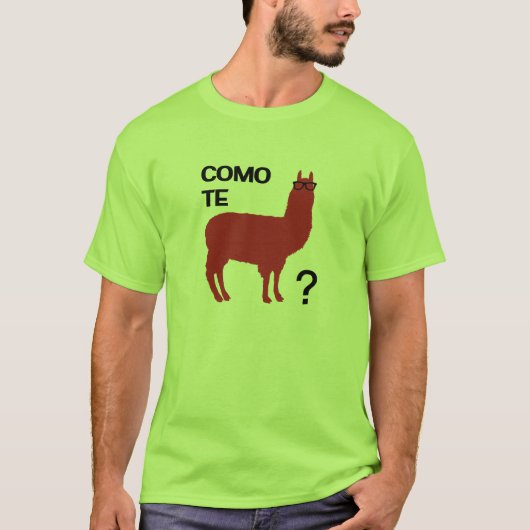 Como Te Llama T-shirt (Voorkant)