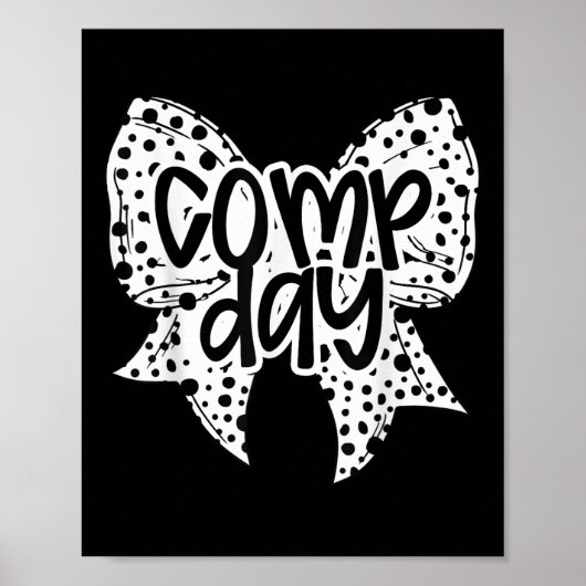 Comp Day Dalmation Coquette Bow Competition Day Ch Poster (Voorkant)