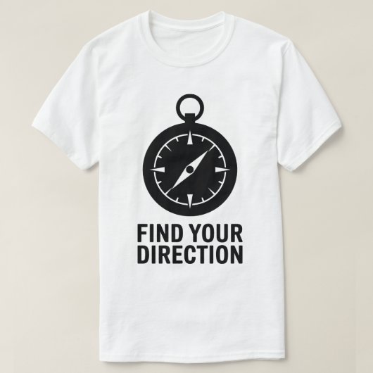 Compass Graphic Quote Outdoor Reizen Inspiratie T-shirt (Design voorkant)