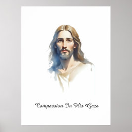 Compassie in Zijn blik- Jezus Waterverfschilderij Poster
