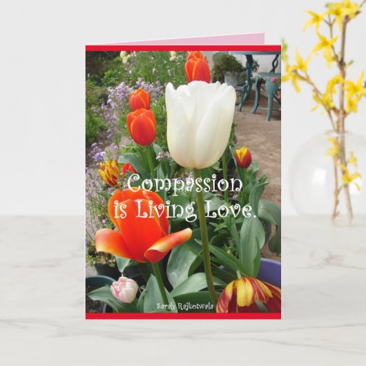 Compassie is Levende Liefde Rode Tulpen bloemkaart Kaart (Gele Bloem)