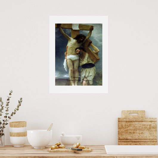 Compassie van Christus Bouguereau Poster (Keuken)