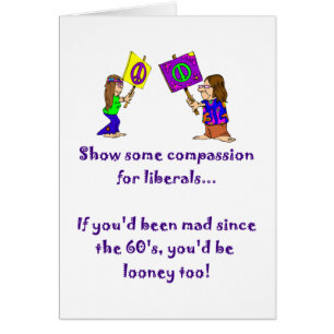 Compassion for Liberals Card